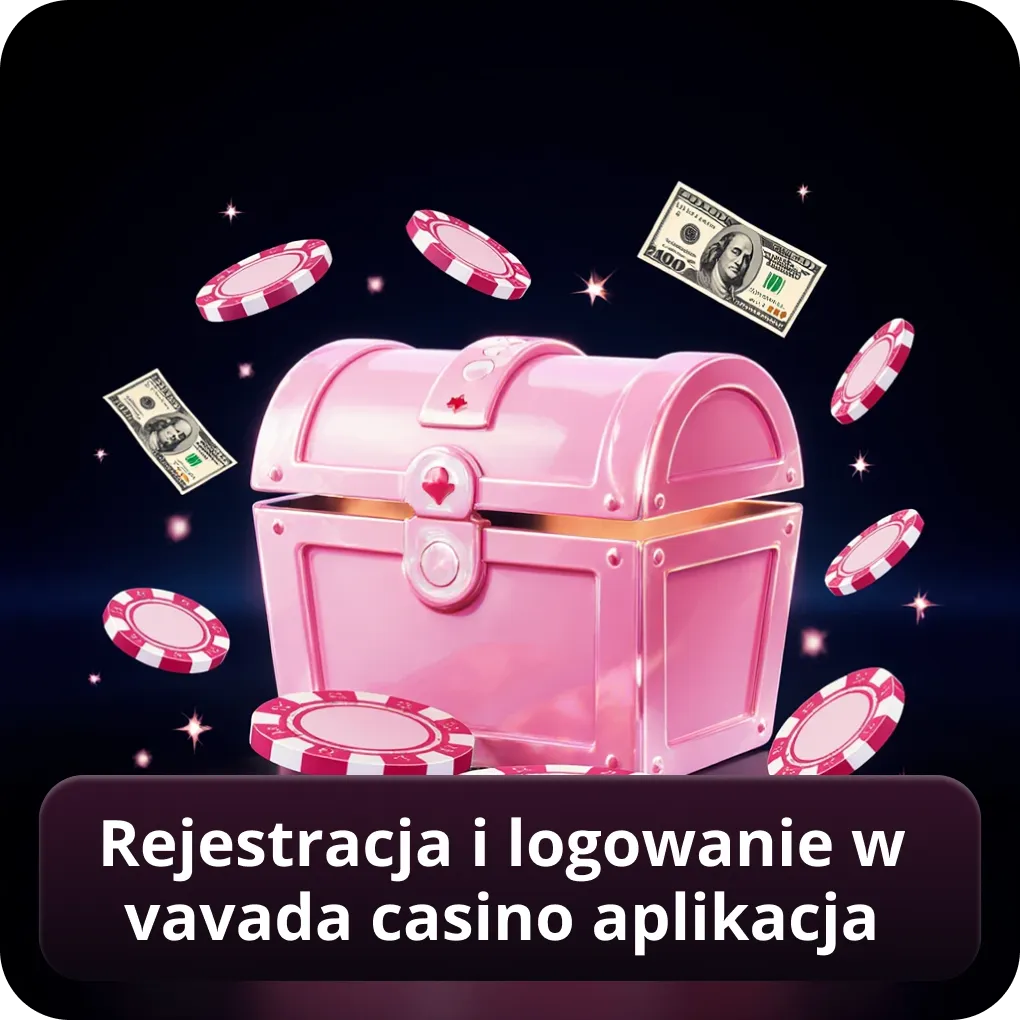 Rejestracja i logowanie w Vavada Casino aplikacja